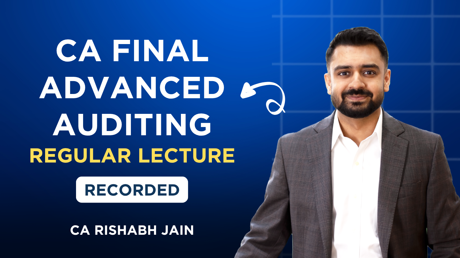 CA Final Audit Regular Batch By CA Rishabh Jain | Nov 26 & Onwards