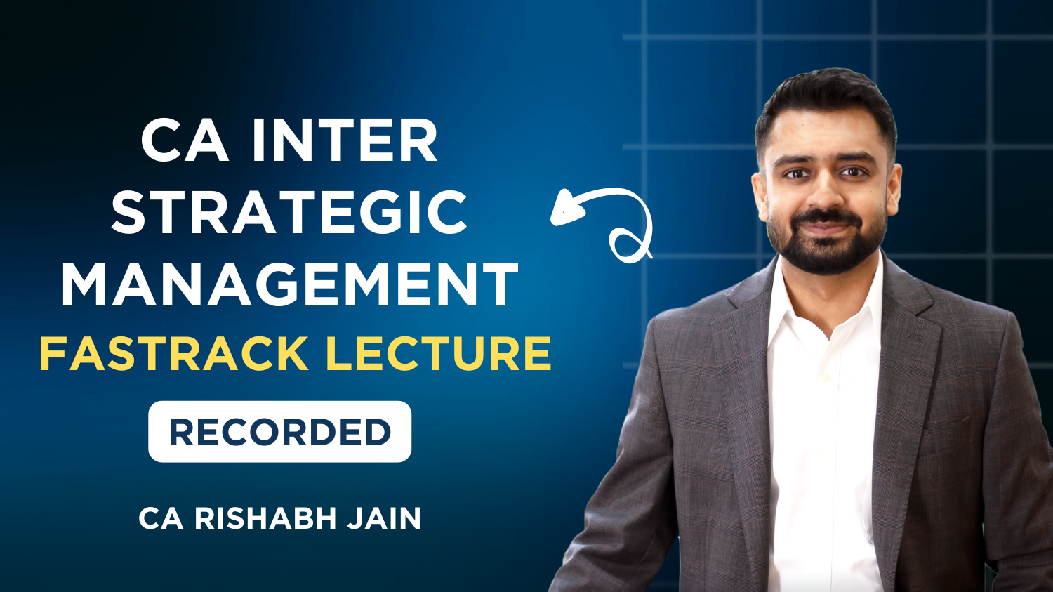 CA Inter SM Fastrack- Exam Oriented Batch By CA Rishabh Jain | Sept 26_Jan 27