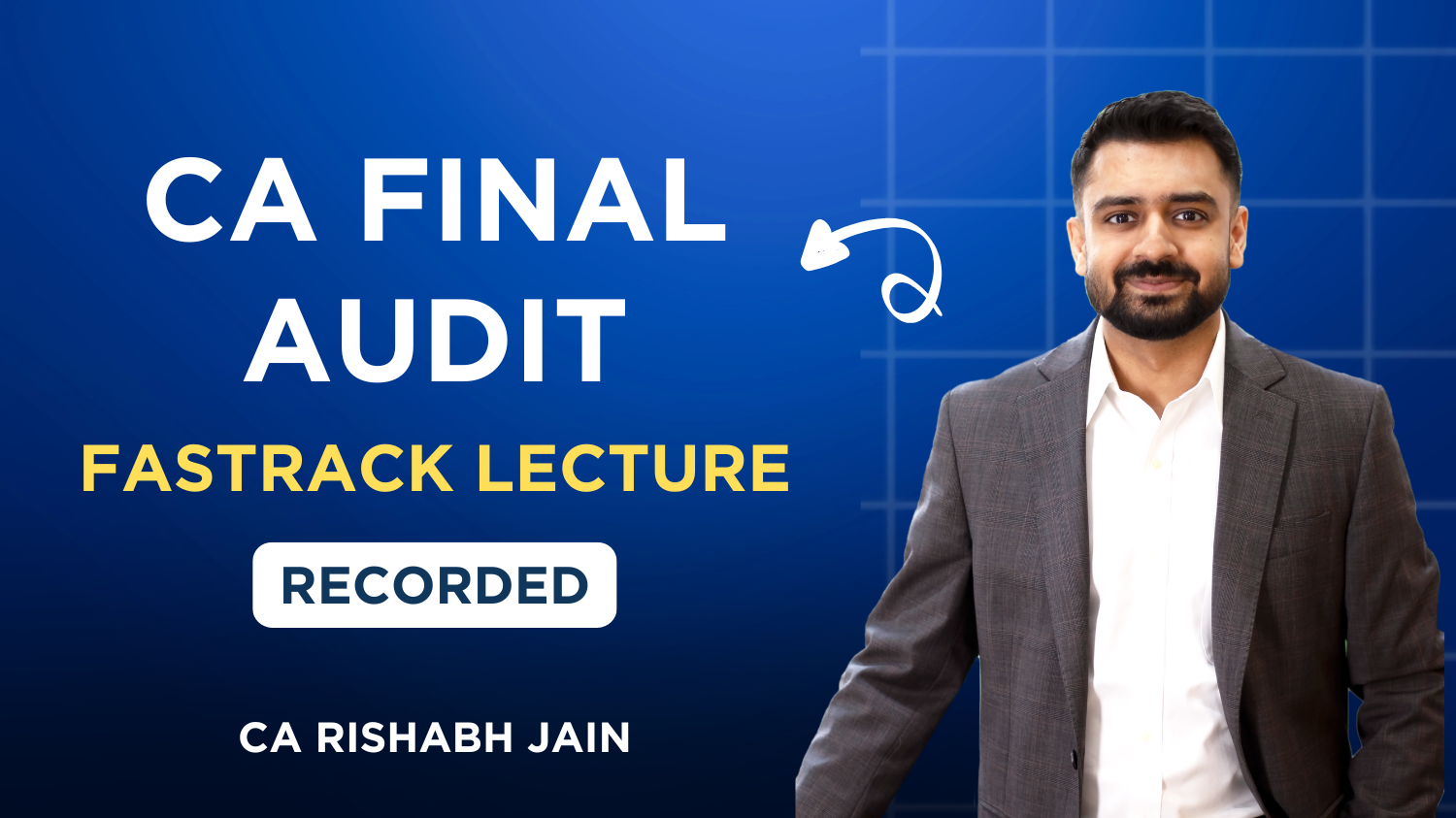 CA Final Audit Fastrack- Exam Oriented Batch By Rishabh Jain | Nov 26_May 27
