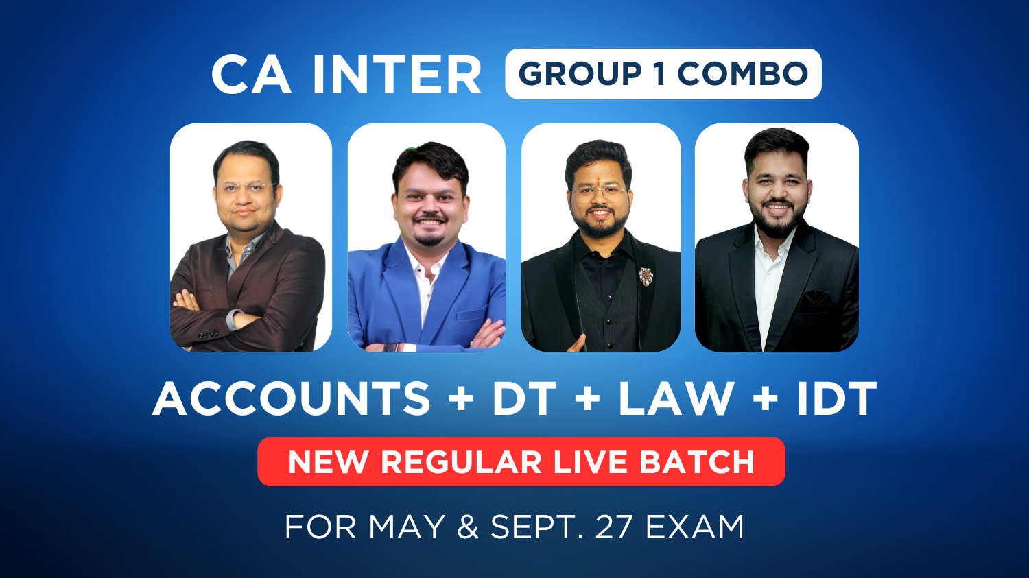 CA Inter Group 1 Regular Live Batch Combo | May 27_Sept. 27