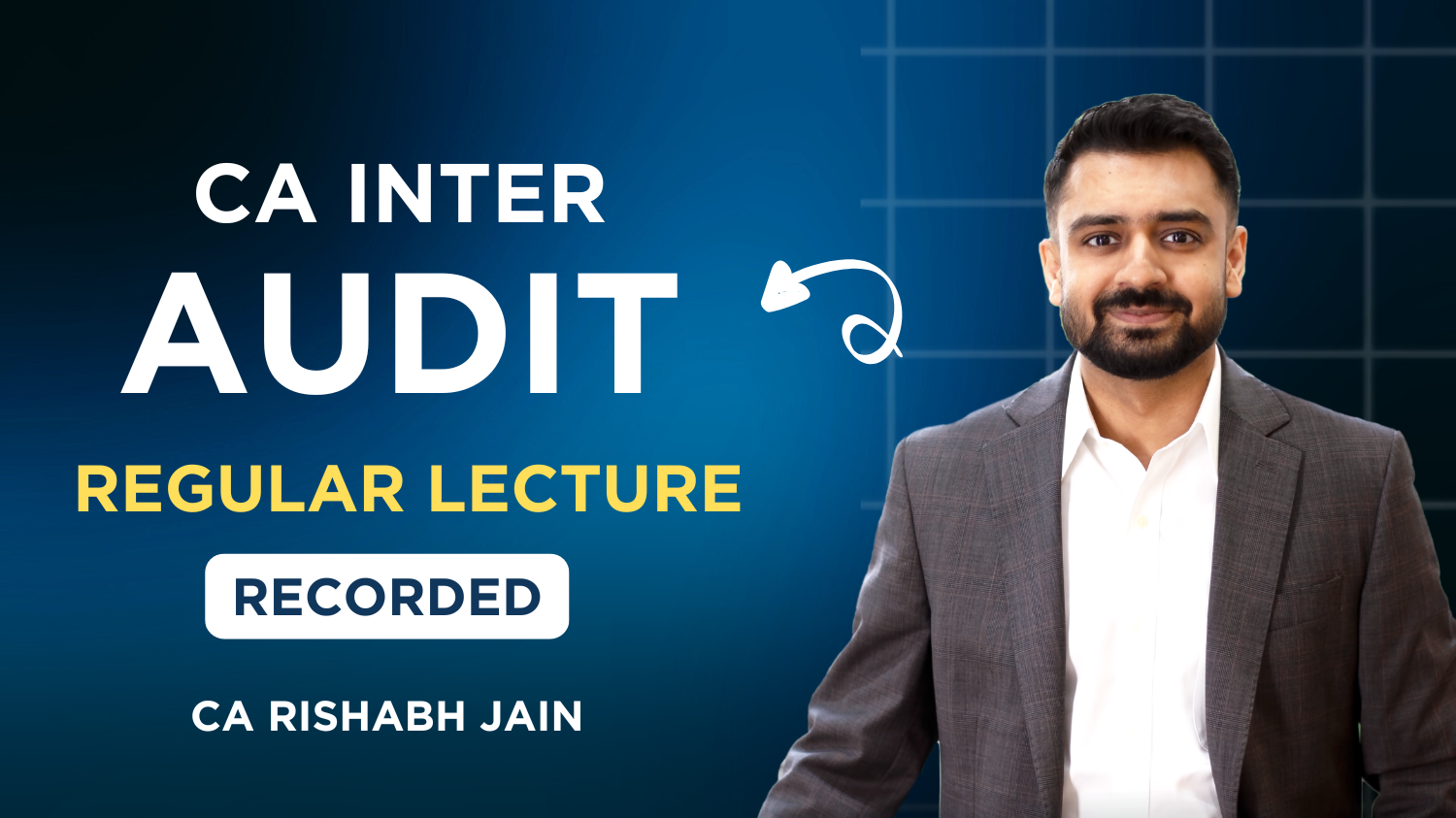 CA Inter Audit Regular Batch By CA Rishabh Jain | Jan 27