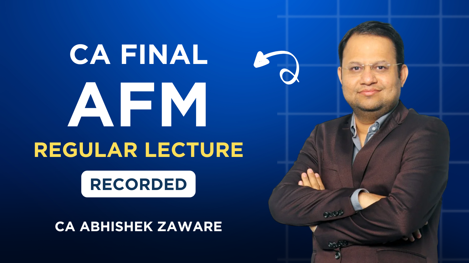CA Final AFM Regular Batch By CA Abhishek Zaware | May27_Nov27