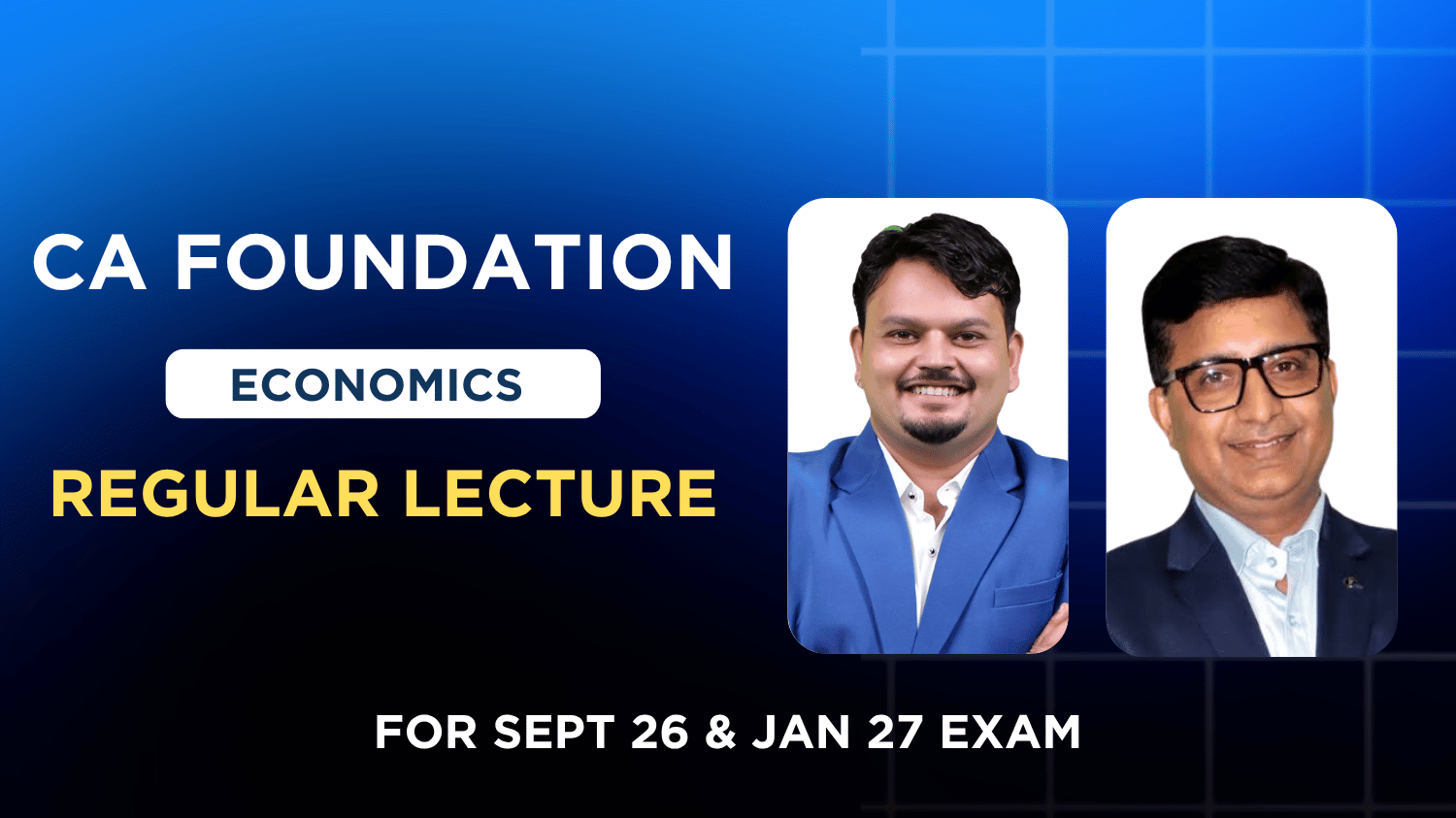 CA Foundation Business Economics Regular By CA Vijay sarda & CA Manish Tardeja | Sept. 26_Jan 27