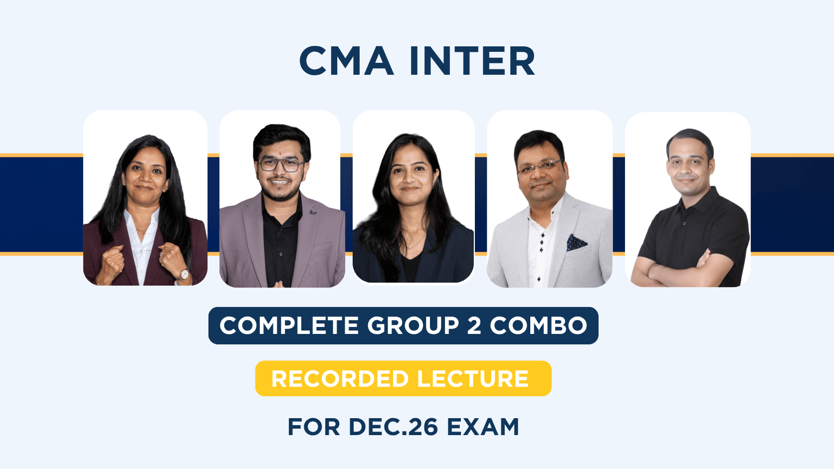 CMA Inter Group 2 Combo Regular Recorded Lectures By SBM_PG_SR_SS_SJ | Dec.26