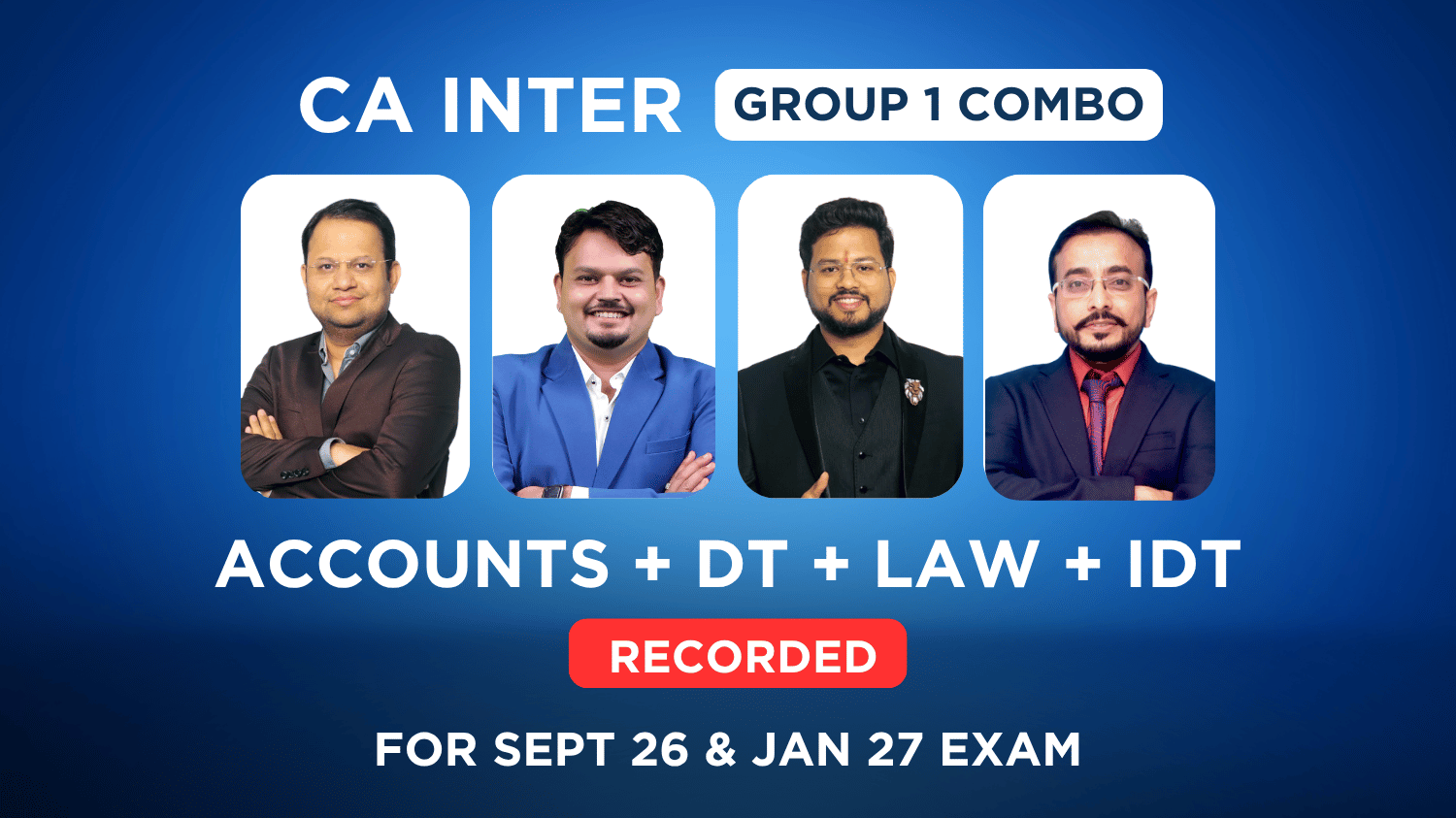 CA Inter Group 1 Regular Recorded Lectures | VS_ADZ_DK_VB | Sept.26_Jan.27