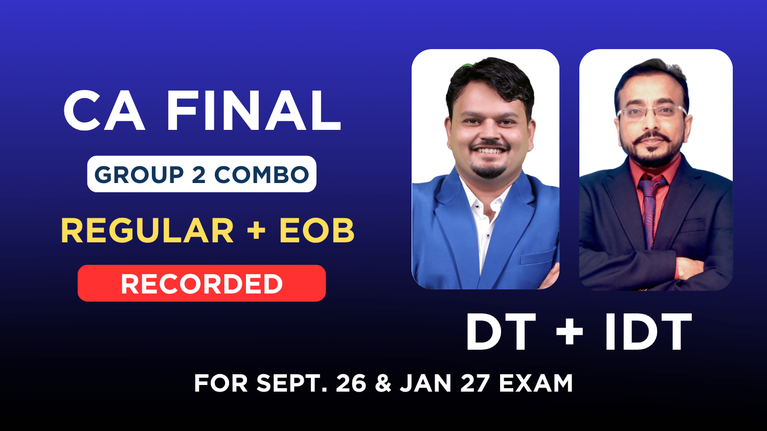 CA Final Direct Tax Regular & Indirect Tax EOB Recorded Lecture | CA Vijay Sarda & CA Vishal Bhattad | Nov.26