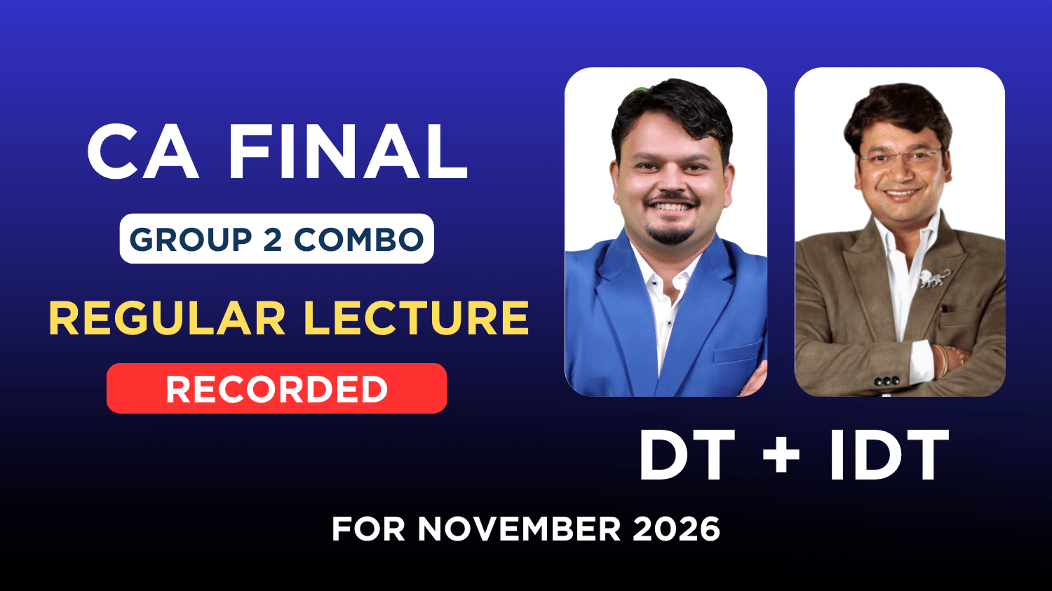 CA Final Direct Tax & Indirect Tax Regular Recorded Lecture | CA Vijay Sarda & CA Yashvant Mangal | Nov.26